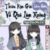 [Làm Giàu] Thiên Kim Giả Về Quê Làm Ruộng (Ebook Dịch Full)