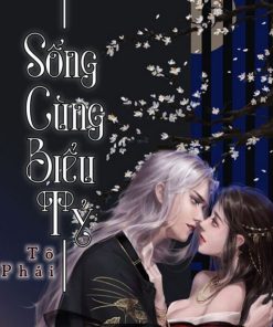 Sống Cùng Biểu Tỷ