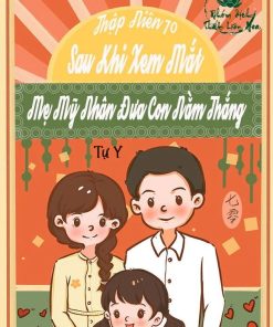 Sau Khi Xem Mắt Mẹ Mỹ Nhân Đưa Con Nằm Thắng