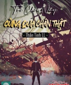 Trò Chơi Này Cũng Quá Chân Thật