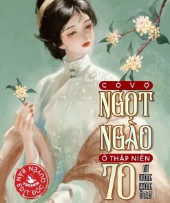 Cô Vợ Ngọt Ngào Ở Thập Niên 70 (Ebook Dịch Full)