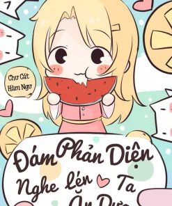 Đám Phản Diện Nghe Lén Ta Ăn Dưa