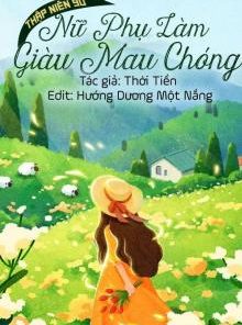 Thập Niên 90 Nữ Phụ Làm Giàu Mau Chóng