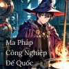 Ma Pháp Công Nghiệp Đế Quốc