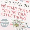 Thập Niên 70 Mỹ Nhân Thanh Niên Trí Thức Có Hệ Thống