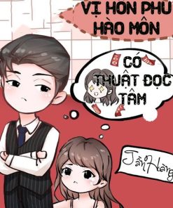 Vị Hôn Phu Hào Môn Có Thuật Đọc Tâm