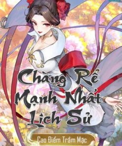 Chàng Rể Mạnh Nhất Lịch Sử