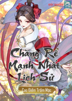 Chàng Rể Mạnh Nhất Lịch Sử