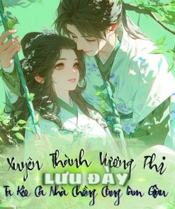 Xuyên Thành Vương Phi Lưu Đày Ta Kéo Cả Nhà Chồng Cùng Làm Giàu (Ebook Dịch Full)