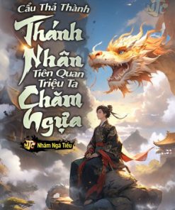 Cẩu Thả Thành Thánh Nhân, Tiên Quan Triệu Ta Chăm Ngựa