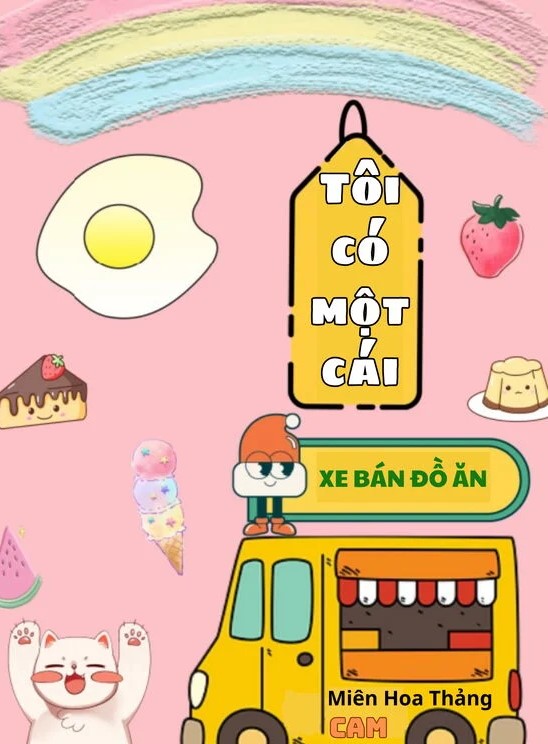 Tôi Có Một Cái Xe Bán Đồ Ăn