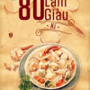 Trọng Sinh 80 Làm Giàu Ký