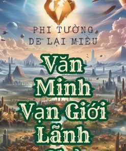 Văn Minh Vạn Giới Lĩnh Chủ