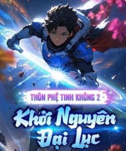 Thôn Phệ Tinh Không 2 Khởi Nguyên Đại Lục