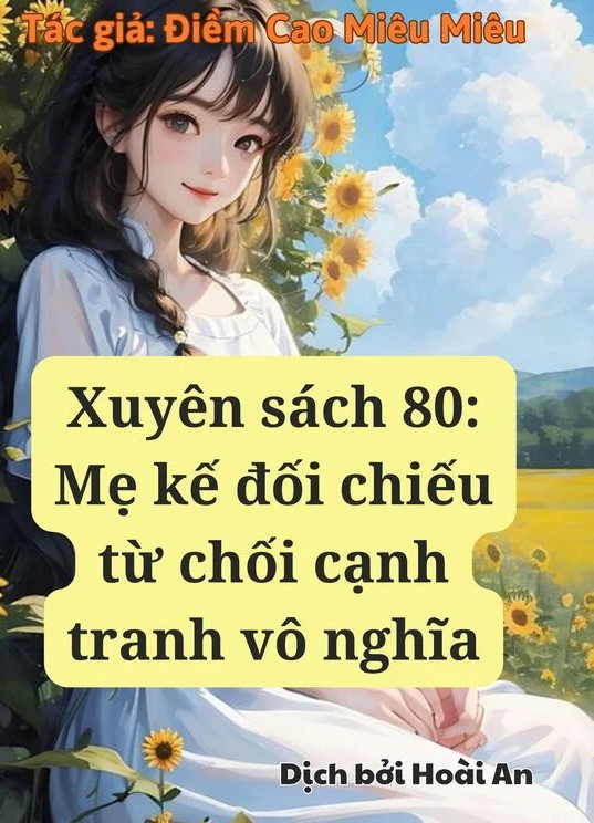 Xuyên Sách 80 Mẹ Kế Đối Chiếu Từ Chối Cạnh Tranh Vô Nghĩa
