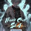 Người Chơi Số 4 (Ebook Dịch Full )