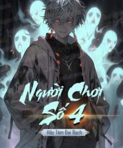 Người Chơi Số 4 (Ebook Dịch Full )