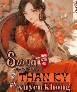 Thập Niên 60: Sao Chổi Mang Theo Thần Kỹ Xuyên Không