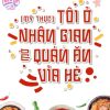 Tôi Ở Nhân Gian Mở Quán Ăn Vỉa Hè