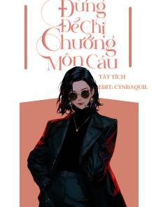 Đừng Để Chị Chưởng Môn Cáu