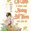 Mỹ Thực: Bày Đại Cái Quán Ở Hoàng Cung, Hoàng Đế Thèm Phát Điên Rồi ( Ebook Dịch Full)