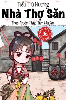 Tiểu Trù Nương Nhà Thợ Săn