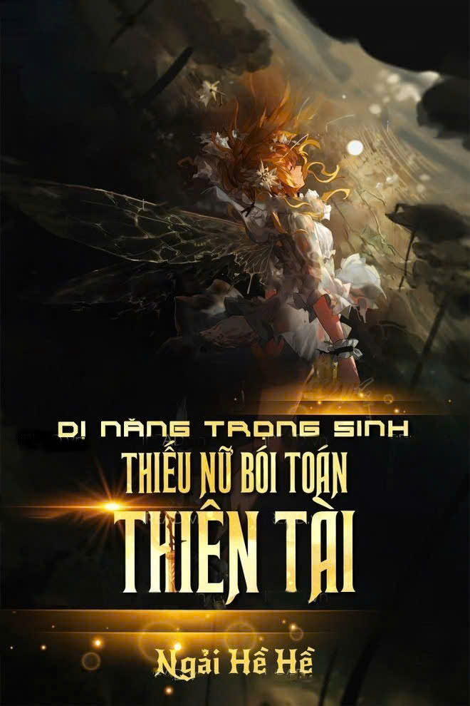 Dị Năng Trọng Sinh: Thiếu Nữ Thiên Tài Bói Toán ( Ebook Dịch Full )