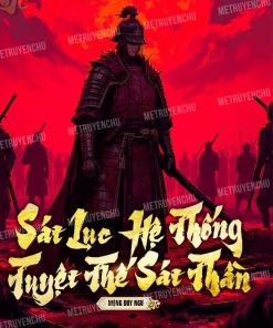 Sát Lục Hệ Thống, Tuyệt Thế Sát Thần