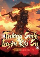 Trường Sinh Luyện Khí Sư