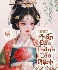 Mang Bốn Con Trai Phấn Đấu Thành Cáo Mệnh Phu Nhân ( Ebook Dịch Full )
