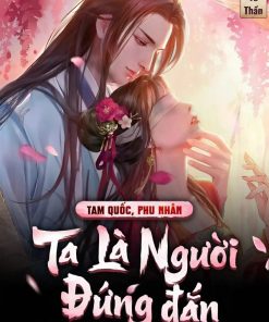 Tam Quốc: Phu Nhân, Ta Là Người Đứng Đắn