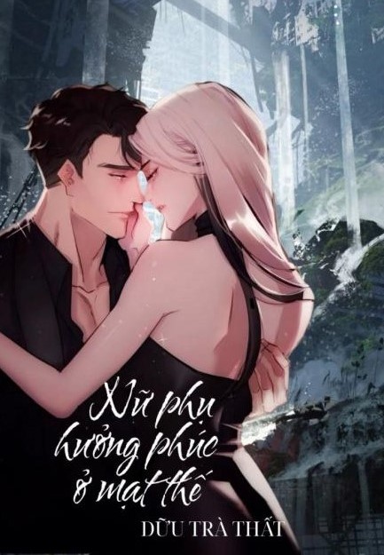 Nữ Phụ Hưởng Phúc Ở Tận Thế ( Ebook Dịch Full )