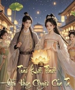 Toàn Kinh Thành Đều Hóng Chuyện Của Ta