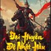 Đại Huyền Đệ Nhất Hầu ( Ebook Dịch )