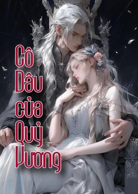 Cô Dâu Của Quỷ Vương