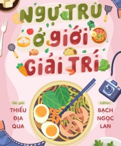 Ngự Trù Ở Giới Giải Trí
