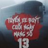 Tuyến Xe Cuối Ngày Mang Số 13 (Phần 2) ( Ebook Dịch Full )