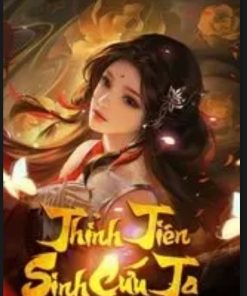 Thỉnh Tiên Sinh Cứu Ta