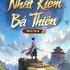Nhất Kiếm Bá Thiên
