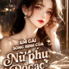Em Gái Song Sinh Của Nữ Phụ Độc Ác Trở Thành Đoàn Sủng Hào Môn