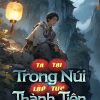 Ta Tại Trong Núi Lập Tức Thành Tiên