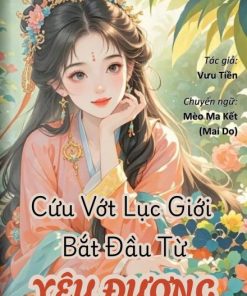 Cứu Vớt Lục Giới Bắt Đầu Từ Yêu Đương