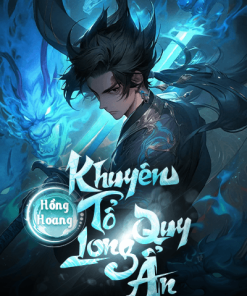 Hồng Hoang Khuyên Tổ Long Quy Ẩn