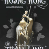Hoang Hồng Của Thần Linh - Bạo Sao Tiểu Hoàng Qua