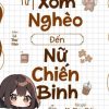 Từ Xóm Nghèo Đến Nữ Chiến Binh ( Dịch Full )