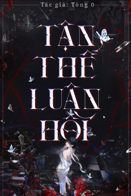 Tận Thế Luân Hồi