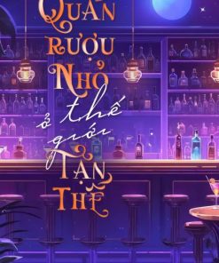 Quán Rượu Nhỏ Ở Thế Giới Tận Thế