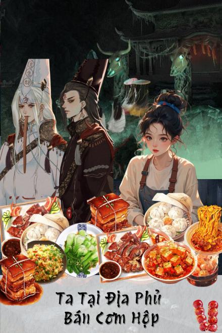 Ta Tại Địa Phủ Bán Cơm Hộp