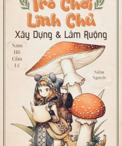 Trò Chơi Lĩnh Chủ Xây Dựng Và Làm Ruộng ( Dịch Full )