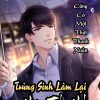 Trùng Sinh Làm Lại 10 Năm Tiếc Nuối (Ebook Dịch Full)
